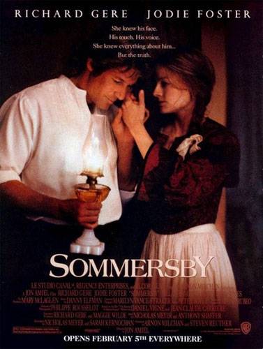 Соммерсби / Sommersby (1993) отзывы. Рецензии. Новости кино. Актеры фильма Соммерсби. Отзывы о фильме Соммерсби