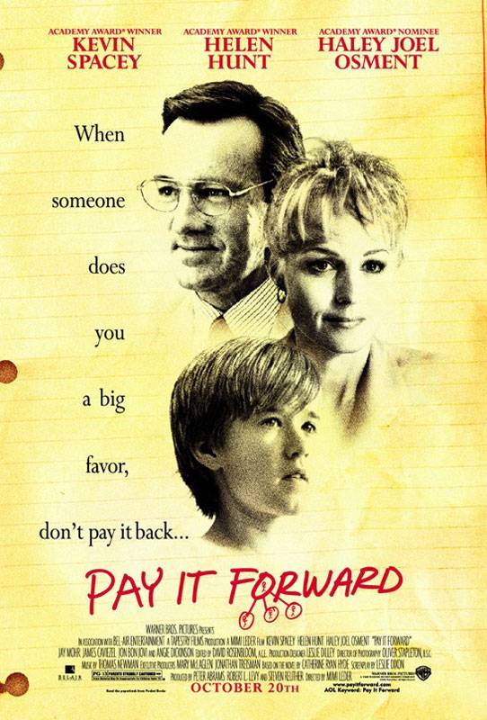 Заплати другому / Pay It Forward (2000) отзывы. Рецензии. Новости кино. Актеры фильма Заплати другому. Отзывы о фильме Заплати другому