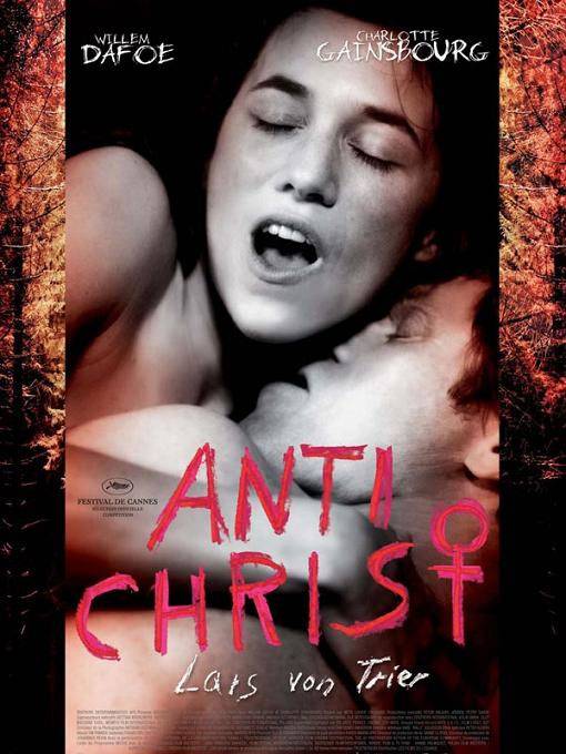 Антихрист / Antichrist (2009) отзывы. Рецензии. Новости кино. Актеры фильма Антихрист. Отзывы о фильме Антихрист