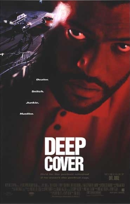 Под прикрытием / Deep Cover (1992) отзывы. Рецензии. Новости кино. Актеры фильма Под прикрытием. Отзывы о фильме Под прикрытием