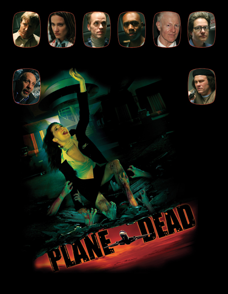 Обреченный рейс / Flight of the Living Dead: Outbreak on a Plane (2007) отзывы. Рецензии. Новости кино. Актеры фильма Обреченный рейс. Отзывы о фильме Обреченный рейс