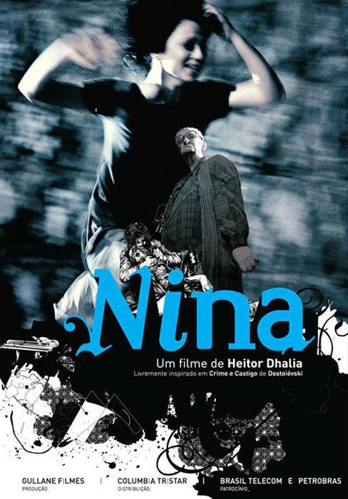 Нина / Nina (2004) отзывы. Рецензии. Новости кино. Актеры фильма Нина. Отзывы о фильме Нина
