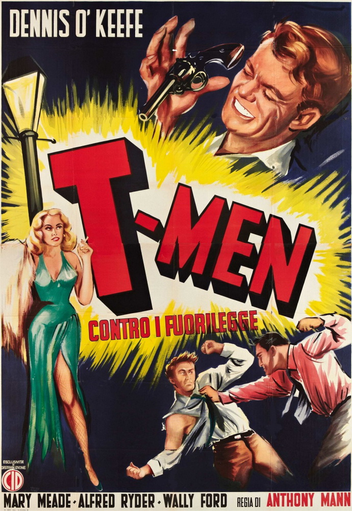 Люди-Т / T-Men (1947) отзывы. Рецензии. Новости кино. Актеры фильма Люди-Т. Отзывы о фильме Люди-Т