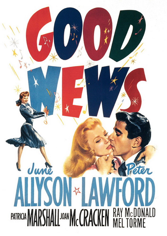 Хорошие новости / Good News (1947) отзывы. Рецензии. Новости кино. Актеры фильма Хорошие новости. Отзывы о фильме Хорошие новости