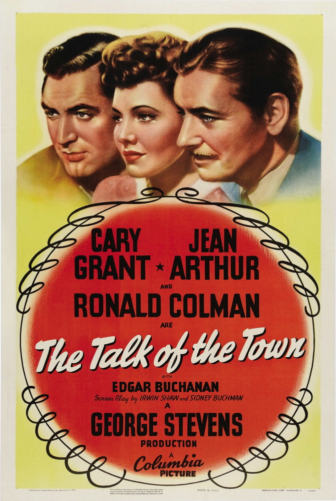 Весь город говорит / The Talk of the Town (1942) отзывы. Рецензии. Новости кино. Актеры фильма Весь город говорит. Отзывы о фильме Весь город говорит