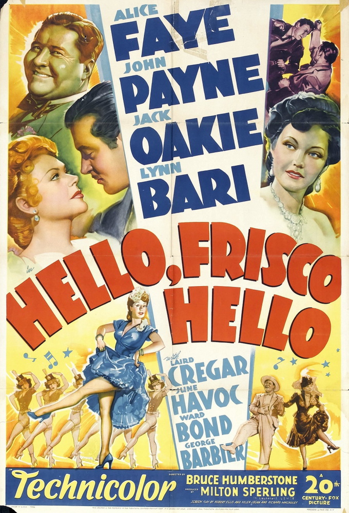 Привет, Фриско, Привет / Hello Frisco, Hello (1943) отзывы. Рецензии. Новости кино. Актеры фильма Привет, Фриско, Привет. Отзывы о фильме Привет, Фриско, Привет