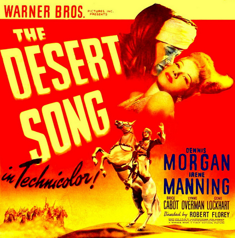 Песня пустыни / The Desert Song (1943) отзывы. Рецензии. Новости кино. Актеры фильма Песня пустыни. Отзывы о фильме Песня пустыни