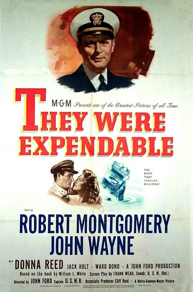 Они были незаменимыми / They Were Expendable (1945) отзывы. Рецензии. Новости кино. Актеры фильма Они были незаменимыми. Отзывы о фильме Они были незаменимыми