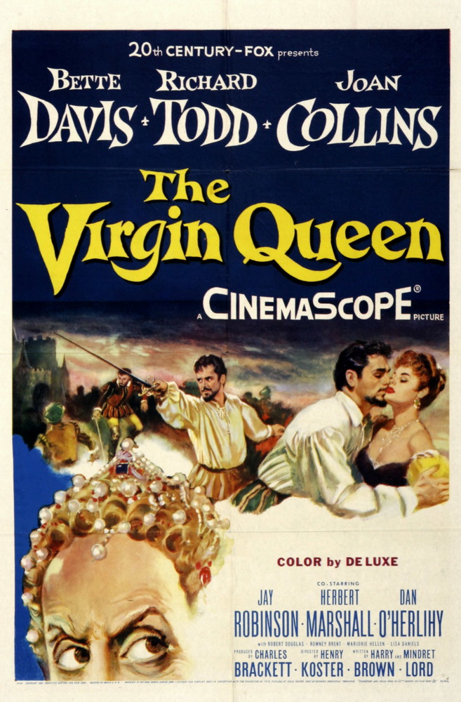 Королева-девственница / The Virgin Queen (1955) отзывы. Рецензии. Новости кино. Актеры фильма Королева-девственница. Отзывы о фильме Королева-девственница