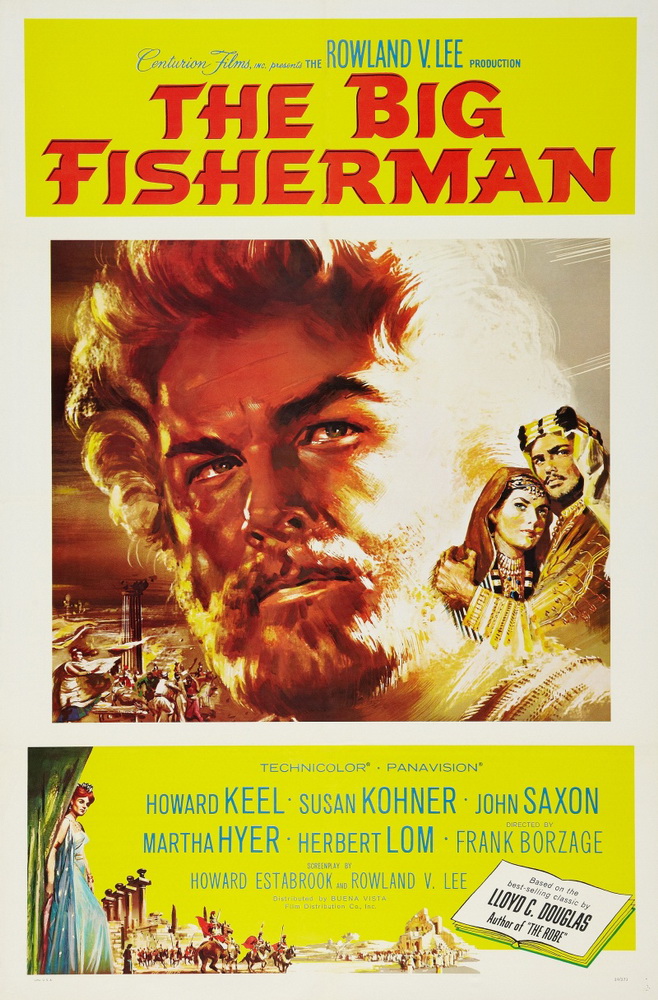Великий рыбак / The Big Fisherman (1959) отзывы. Рецензии. Новости кино. Актеры фильма Великий рыбак. Отзывы о фильме Великий рыбак