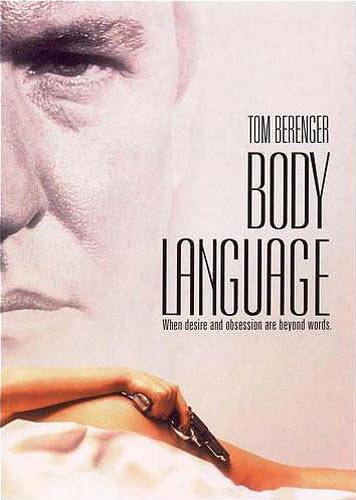 Язык тела / Body Language (1995) отзывы. Рецензии. Новости кино. Актеры фильма Язык тела. Отзывы о фильме Язык тела