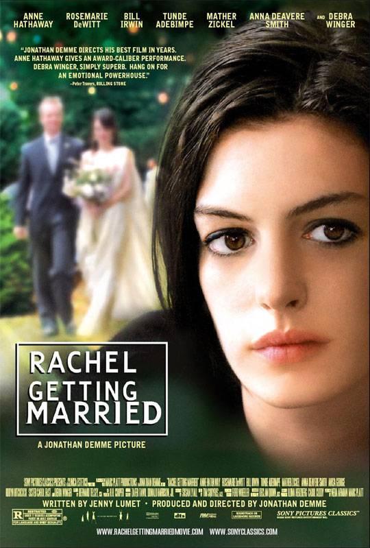 Рейчел выходит замуж / Rachel Getting Married (2008) отзывы. Рецензии. Новости кино. Актеры фильма Рейчел выходит замуж. Отзывы о фильме Рейчел выходит замуж