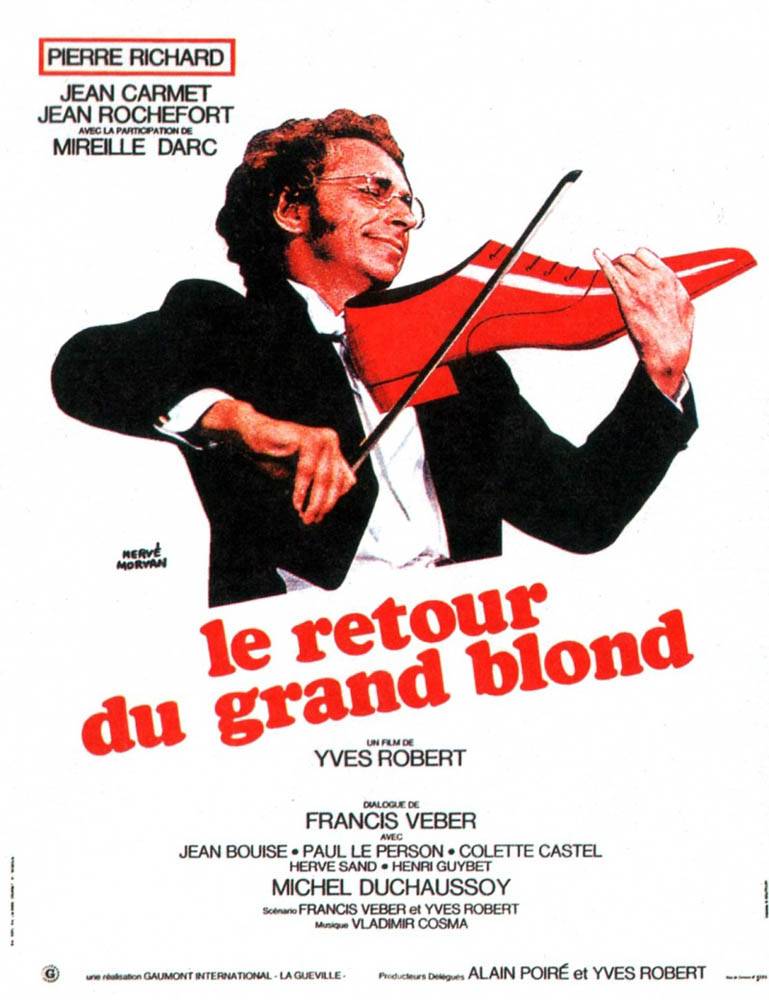 Возвращение высокого блондина / Le retour du grand blond (1974) отзывы. Рецензии. Новости кино. Актеры фильма Возвращение высокого блондина. Отзывы о фильме Возвращение высокого блондина