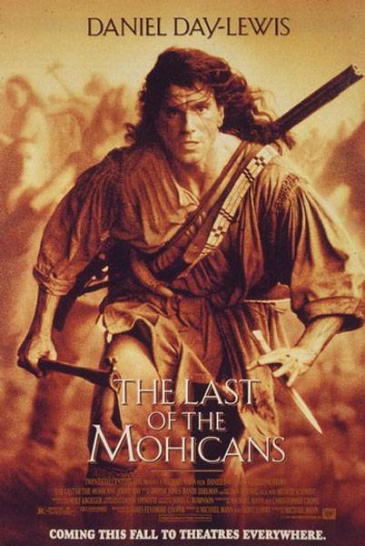 Последний из Могикан / The Last of the Mohicans (1992) отзывы. Рецензии. Новости кино. Актеры фильма Последний из Могикан. Отзывы о фильме Последний из Могикан