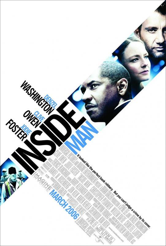 Не пойман - не вор / Inside Man (2006) отзывы. Рецензии. Новости кино. Актеры фильма Не пойман - не вор. Отзывы о фильме Не пойман - не вор