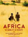 Африка: Кровь и красота