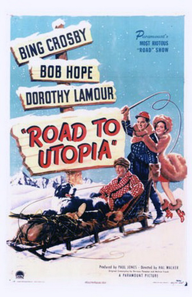 Дорога в Утопию / Road to Utopia (1946) отзывы. Рецензии. Новости кино. Актеры фильма Дорога в Утопию. Отзывы о фильме Дорога в Утопию