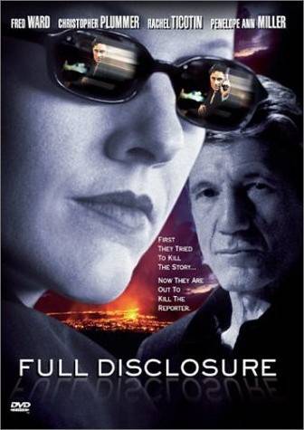 Полное разоблачение / Full Disclosure (2001) отзывы. Рецензии. Новости кино. Актеры фильма Полное разоблачение. Отзывы о фильме Полное разоблачение