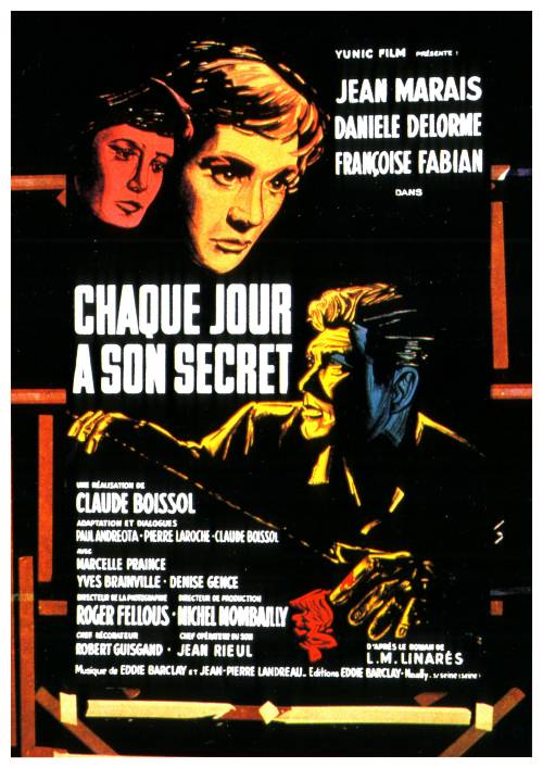 Каждый день имеет свой секрет / Chaque jour a son secret (1958) отзывы. Рецензии. Новости кино. Актеры фильма Каждый день имеет свой секрет. Отзывы о фильме Каждый день имеет свой секрет