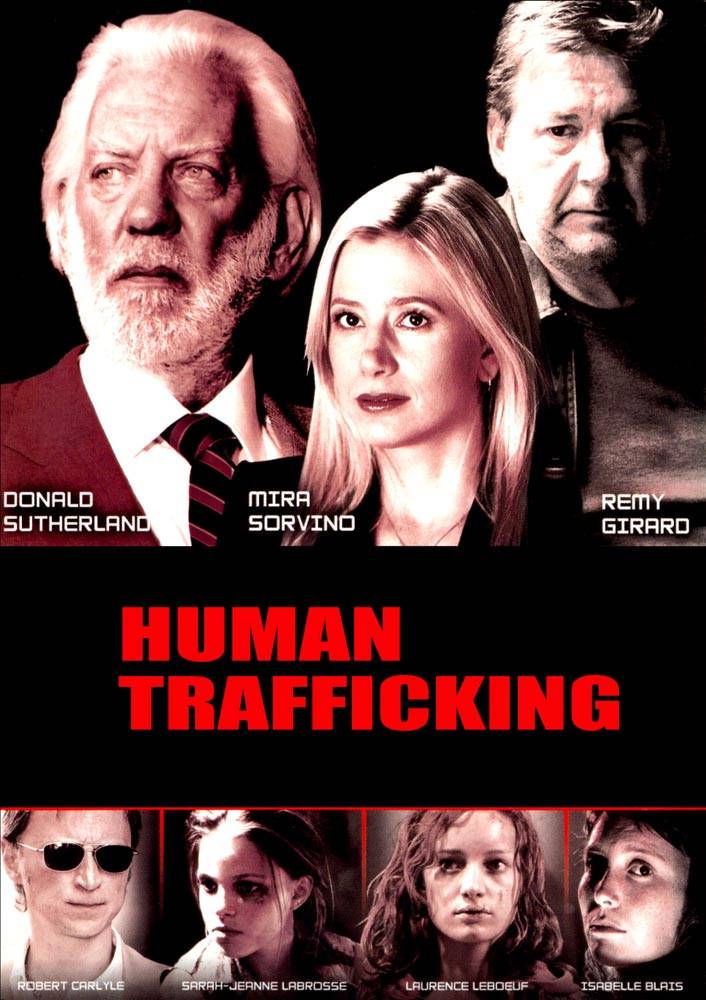 Живой товар / Human Trafficking (2005) отзывы. Рецензии. Новости кино. Актеры фильма Живой товар. Отзывы о фильме Живой товар