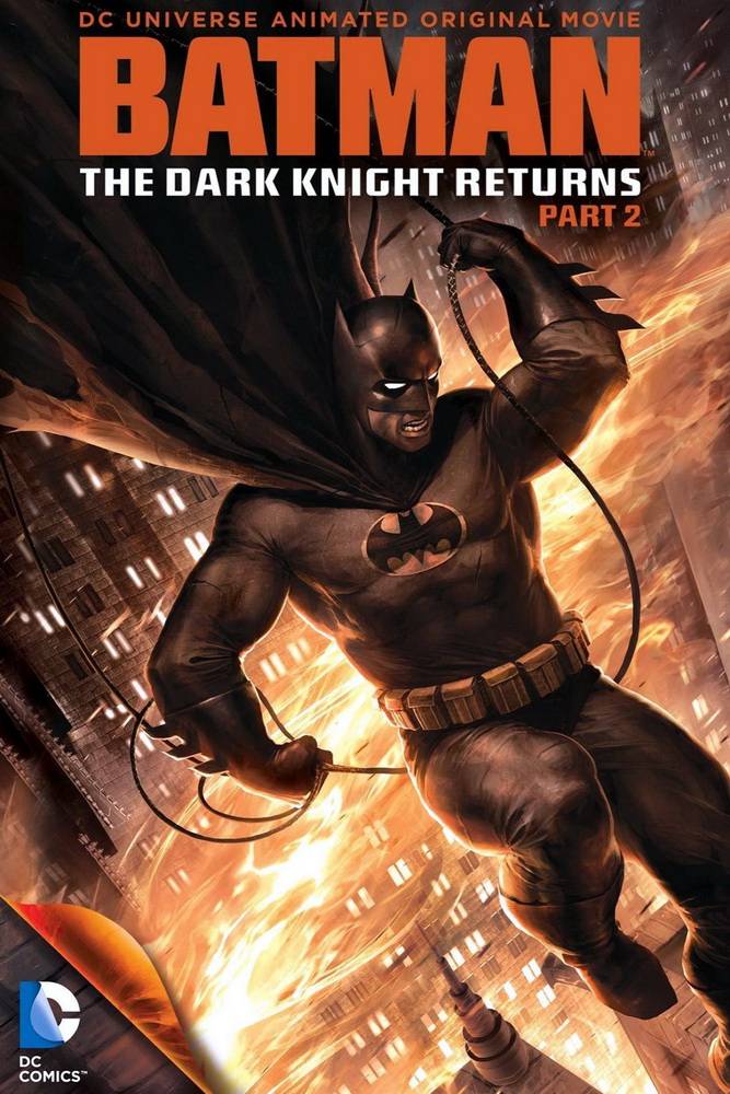Темный рыцарь: Возрождение легенды. Часть 2 / Batman: The Dark Knight Returns, Part 2 (2013) отзывы. Рецензии. Новости кино. Актеры фильма Темный рыцарь: Возрождение легенды. Часть 2. Отзывы о фильме Темный рыцарь: Возрождение легенды. Часть 2