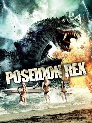 Посейдон Рекс / Poseidon Rex (2013) отзывы. Рецензии. Новости кино. Актеры фильма Посейдон Рекс. Отзывы о фильме Посейдон Рекс