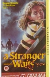 Незнакомец ждет / A Stranger Waits (1987) отзывы. Рецензии. Новости кино. Актеры фильма Незнакомец ждет. Отзывы о фильме Незнакомец ждет
