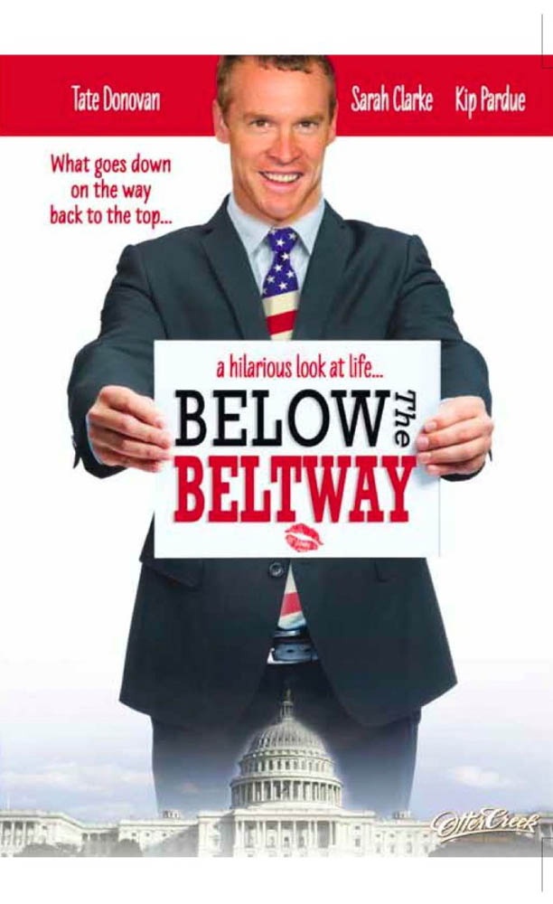 Страсти по политике / Below the Beltway (2010) отзывы. Рецензии. Новости кино. Актеры фильма Страсти по политике. Отзывы о фильме Страсти по политике