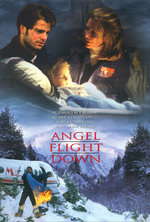 Падение борта "Ангел" / Angel Flight Down (1996) отзывы. Рецензии. Новости кино. Актеры фильма Падение борта "Ангел". Отзывы о фильме Падение борта "Ангел"