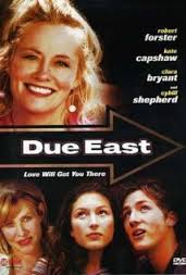 Дью-Ист / Due East (2002) отзывы. Рецензии. Новости кино. Актеры фильма Дью-Ист. Отзывы о фильме Дью-Ист