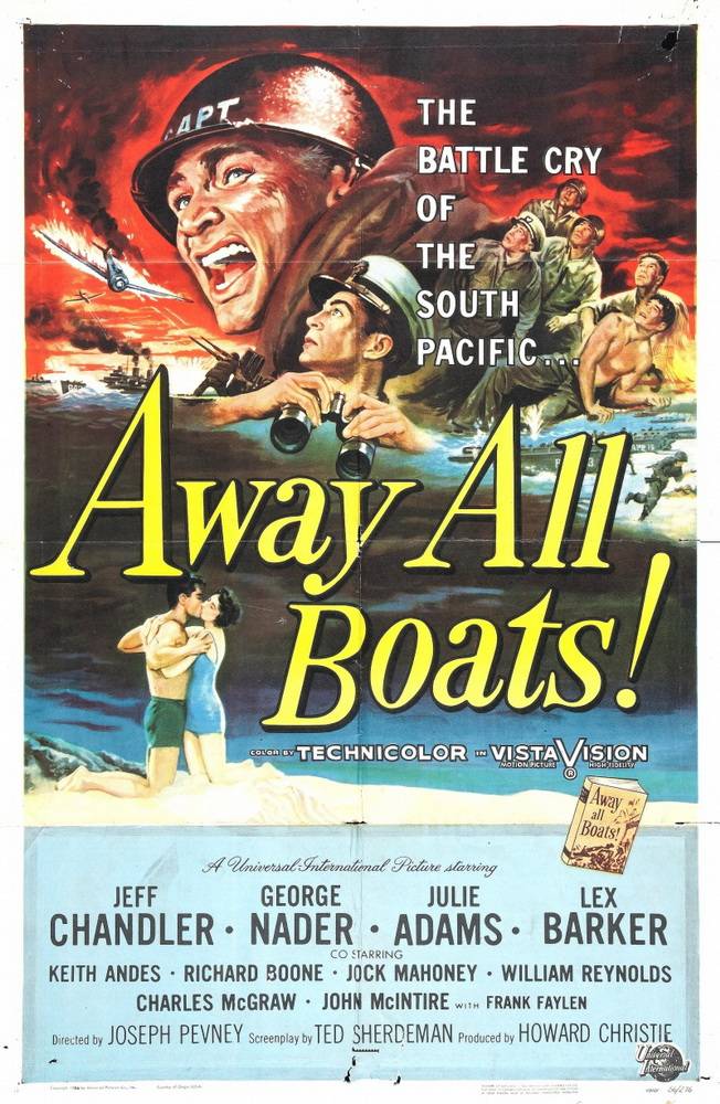 Очистить территорию / Away All Boats (1956) отзывы. Рецензии. Новости кино. Актеры фильма Очистить территорию. Отзывы о фильме Очистить территорию