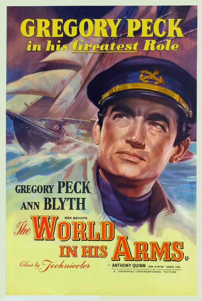 Мир в его руках / The World in His Arms (1952) отзывы. Рецензии. Новости кино. Актеры фильма Мир в его руках. Отзывы о фильме Мир в его руках