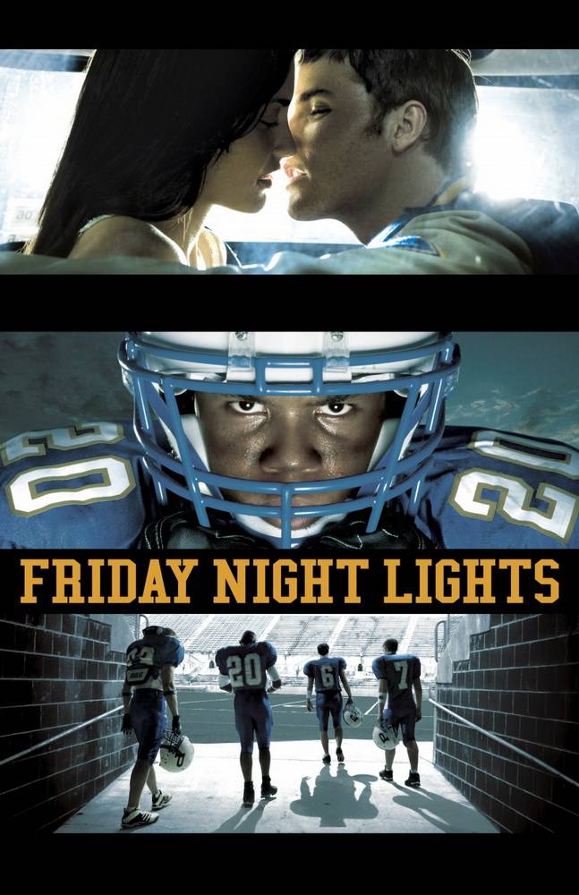 Огни ночной пятницы / Friday Night Lights