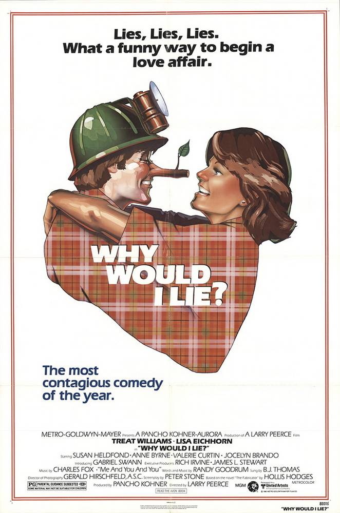 Зачем мне лгать? / Why Would I Lie? (1980) отзывы. Рецензии. Новости кино. Актеры фильма Зачем мне лгать?. Отзывы о фильме Зачем мне лгать?