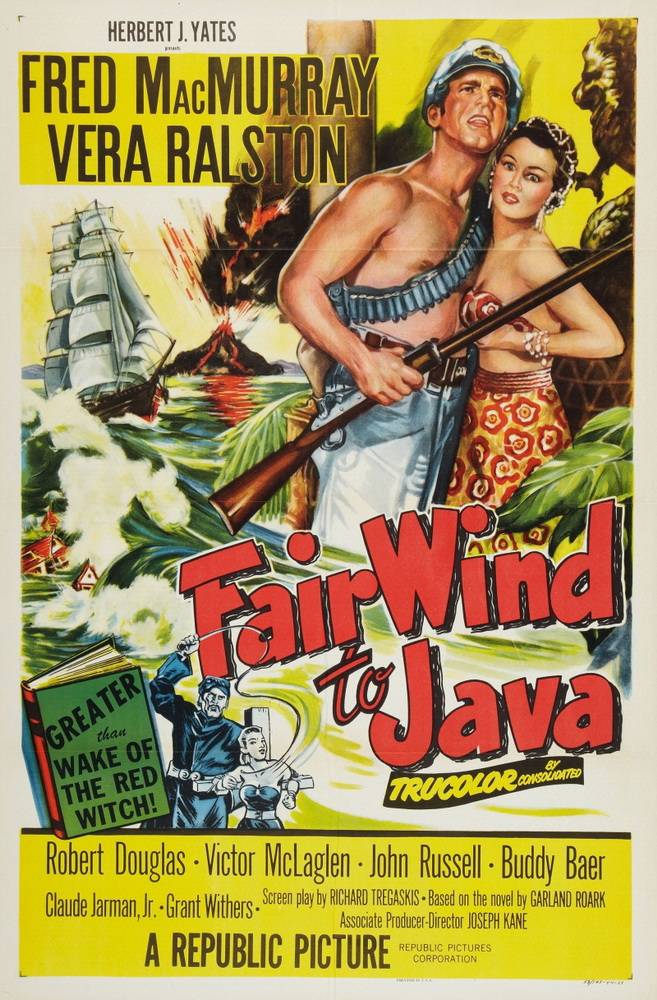 Мятежный дух Кракатау / Fair Wind to Java (1953) отзывы. Рецензии. Новости кино. Актеры фильма Мятежный дух Кракатау. Отзывы о фильме Мятежный дух Кракатау