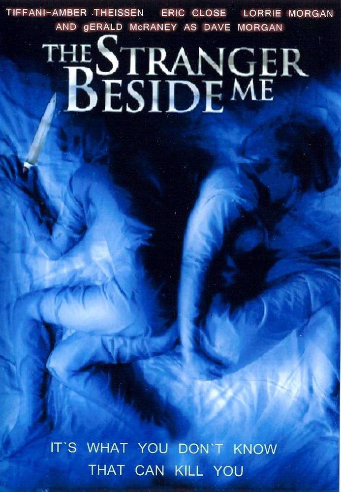 Близкий незнакомец / The Stranger Beside Me (1995) отзывы. Рецензии. Новости кино. Актеры фильма Близкий незнакомец. Отзывы о фильме Близкий незнакомец
