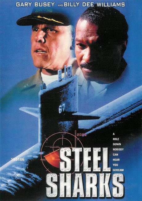 Стальные акулы / Steel Sharks (1997) отзывы. Рецензии. Новости кино. Актеры фильма Стальные акулы. Отзывы о фильме Стальные акулы