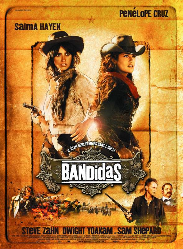 Бандитки / Bandidas (2006) отзывы. Рецензии. Новости кино. Актеры фильма Бандитки. Отзывы о фильме Бандитки