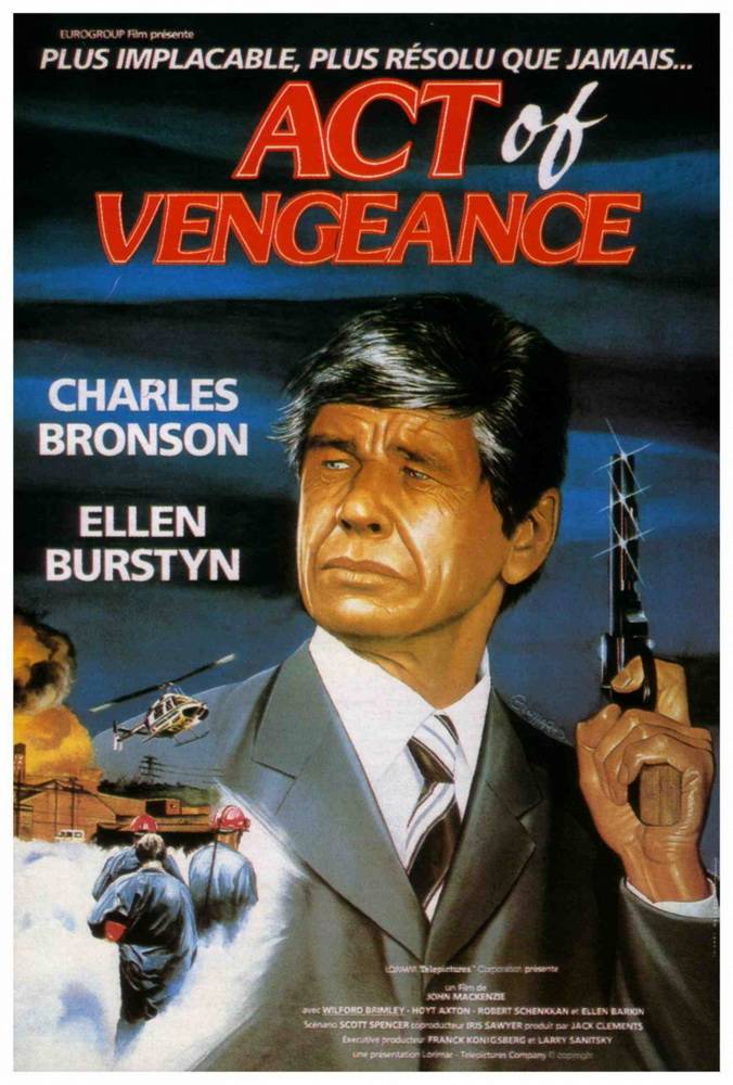 Акт возмездия / Act of Vengeance (1986) отзывы. Рецензии. Новости кино. Актеры фильма Акт возмездия. Отзывы о фильме Акт возмездия