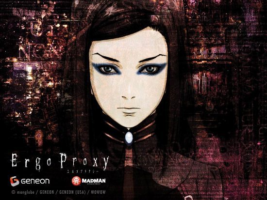 Эрго Прокси / Ergo Proxy