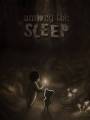 Among the Sleep