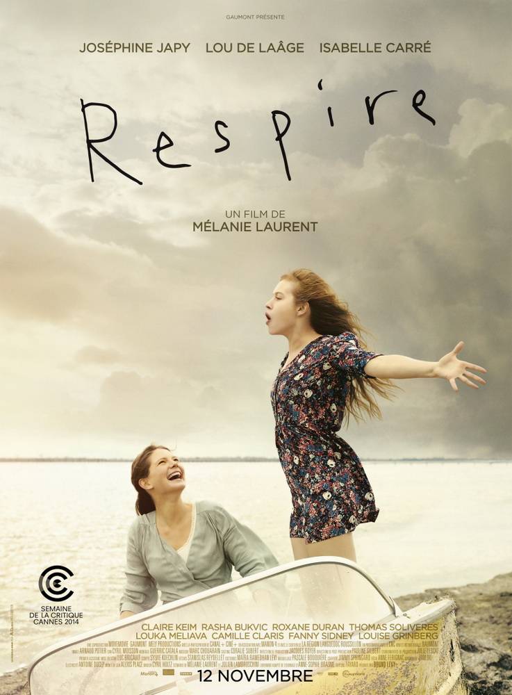 Я дышу / Respire (2014) отзывы. Рецензии. Новости кино. Актеры фильма Я дышу. Отзывы о фильме Я дышу