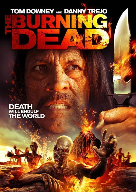 Пылающие мертвецы / The Burning Dead (2015) отзывы. Рецензии. Новости кино. Актеры фильма Пылающие мертвецы. Отзывы о фильме Пылающие мертвецы