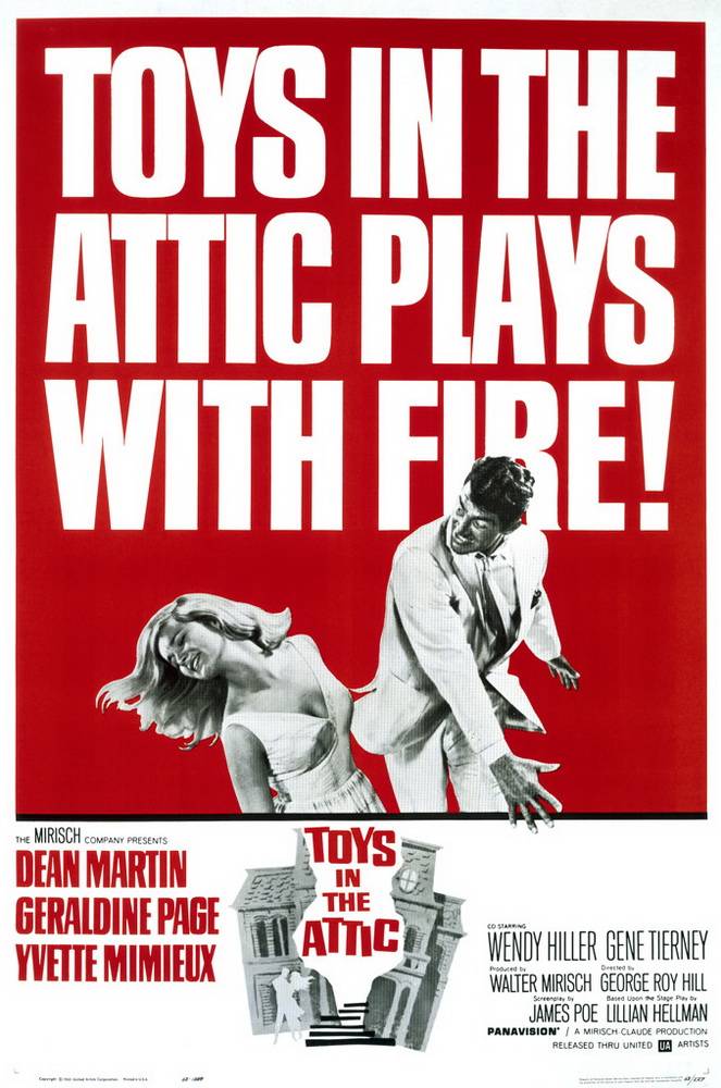 Игрушки на чердаке / Toys in the Attic (1963) отзывы. Рецензии. Новости кино. Актеры фильма Игрушки на чердаке. Отзывы о фильме Игрушки на чердаке