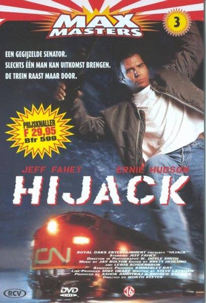 Хайджек / Hijack (1999) отзывы. Рецензии. Новости кино. Актеры фильма Хайджек. Отзывы о фильме Хайджек