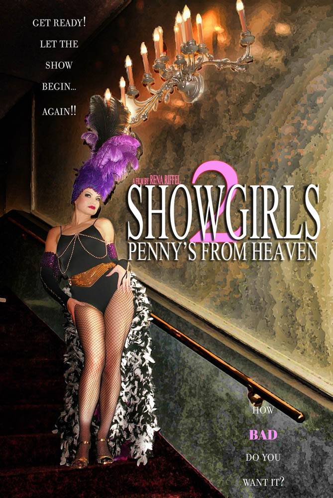 Шоугелз 2: Пенни из Рая / Showgirls 2: Penny`s from Heaven (2011) отзывы. Рецензии. Новости кино. Актеры фильма Шоугелз 2: Пенни из Рая. Отзывы о фильме Шоугелз 2: Пенни из Рая