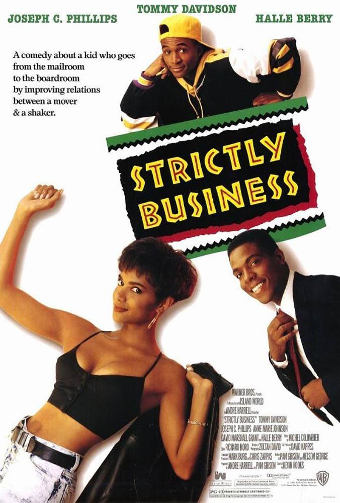 Только бизнес / Strictly Business (1991) отзывы. Рецензии. Новости кино. Актеры фильма Только бизнес. Отзывы о фильме Только бизнес