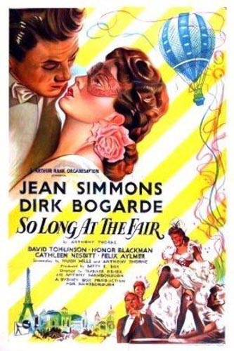 Так долго на ярмарке / So Long at the Fair (1950) отзывы. Рецензии. Новости кино. Актеры фильма Так долго на ярмарке. Отзывы о фильме Так долго на ярмарке