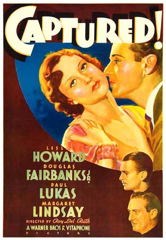 Схваченные! / Captured! (1933) отзывы. Рецензии. Новости кино. Актеры фильма Схваченные!. Отзывы о фильме Схваченные!