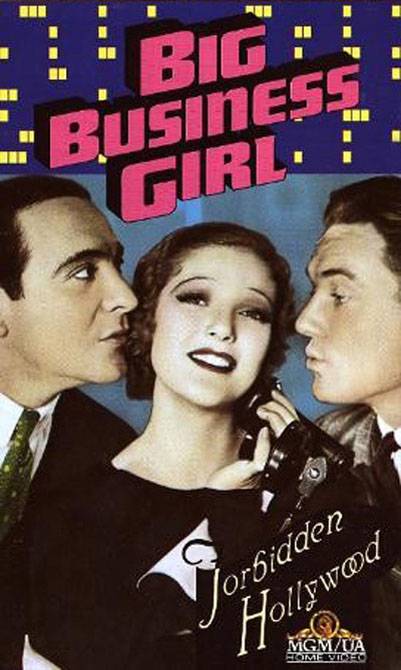 Большая бизнес-девочка / Big Business Girl (1931) отзывы. Рецензии. Новости кино. Актеры фильма Большая бизнес-девочка. Отзывы о фильме Большая бизнес-девочка